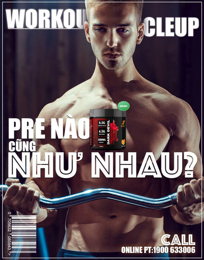 Pre-workout Nào Cũng Như Nhau?